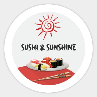 Sushi and sunshine Sticker